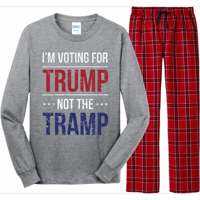 IM Voting For Trump Not The Tramp Long Sleeve Pajama Set