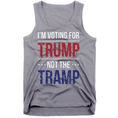 IM Voting For Trump Not The Tramp Tank Top