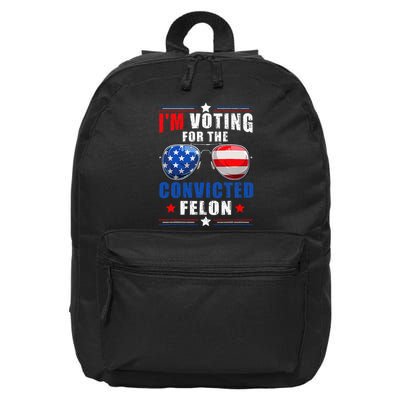 IM Voting For The Convicted Felon 16 in Basic Backpack