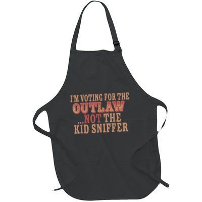 Im Voting For The Outlaw Not The Ki D Sniffer Apron