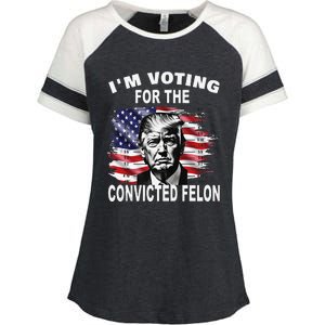 IM Voting For The Convicted Felon 2024 Funny Pro Trump Enza Ladies Jersey Colorblock Tee