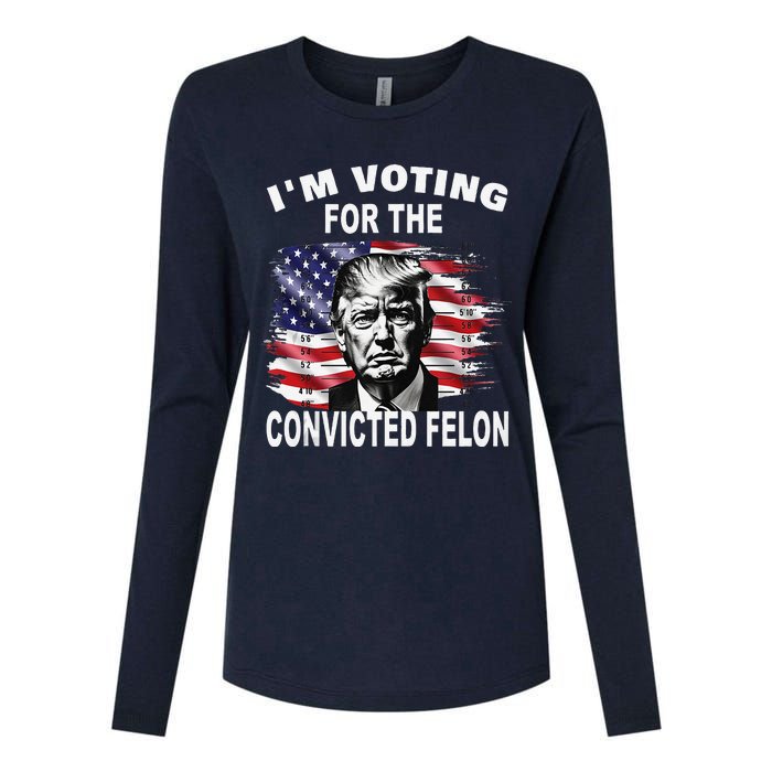 IM Voting For The Convicted Felon 2024 Funny Pro Trump Womens Cotton Relaxed Long Sleeve T-Shirt