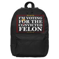 Im Voting For The Convicted Felon 2024 Funny Trump 2024 Convicted Felon 16 in Basic Backpack