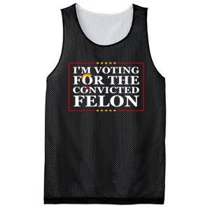 Im Voting For The Convicted Felon 2024 Funny Trump 2024 Convicted Felon Mesh Reversible Basketball Jersey Tank