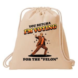 IM Voting For The Felon Trump 2024 Drawstring Bag