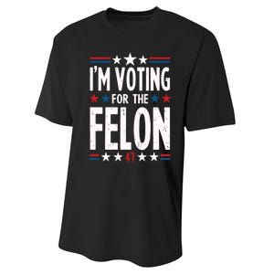 IM Voting For The Felon Trump For President 2024 Performance Sprint T-Shirt