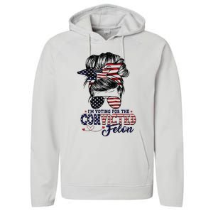 IM Voting For The Convicted Felon Performance Fleece Hoodie