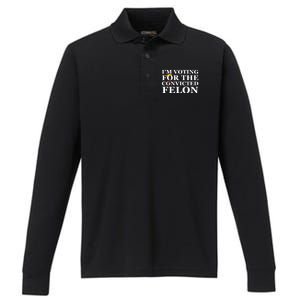 Im Voting For The Convicted Felon 2024 Funny Trump 2024 Convicted Felon Performance Long Sleeve Polo