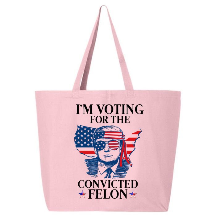 Im Voting For The Convicted Felon Funny Pro Trump 2024 25L Jumbo Tote