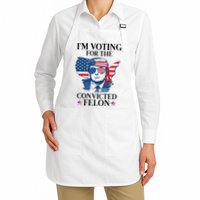 Im Voting For The Convicted Felon Funny Pro Trump 2024 Apron