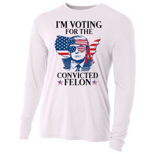 Im Voting For The Convicted Felon Funny Pro Trump 2024 Cooling Performance Long Sleeve Crew