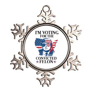 Im Voting For The Convicted Felon Funny Pro Trump 2024 Metallic Star Ornament