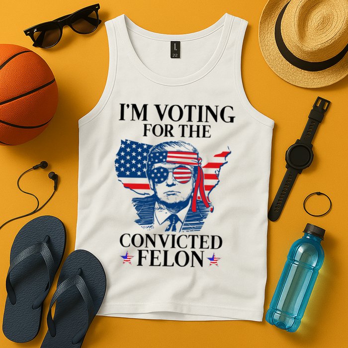 Im Voting For The Convicted Felon Funny Pro Trump 2024 Tank Top