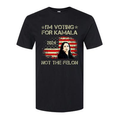 Im Voting For Kamala Harris 2024 Not The Felon Us Flag Softstyle CVC T-Shirt