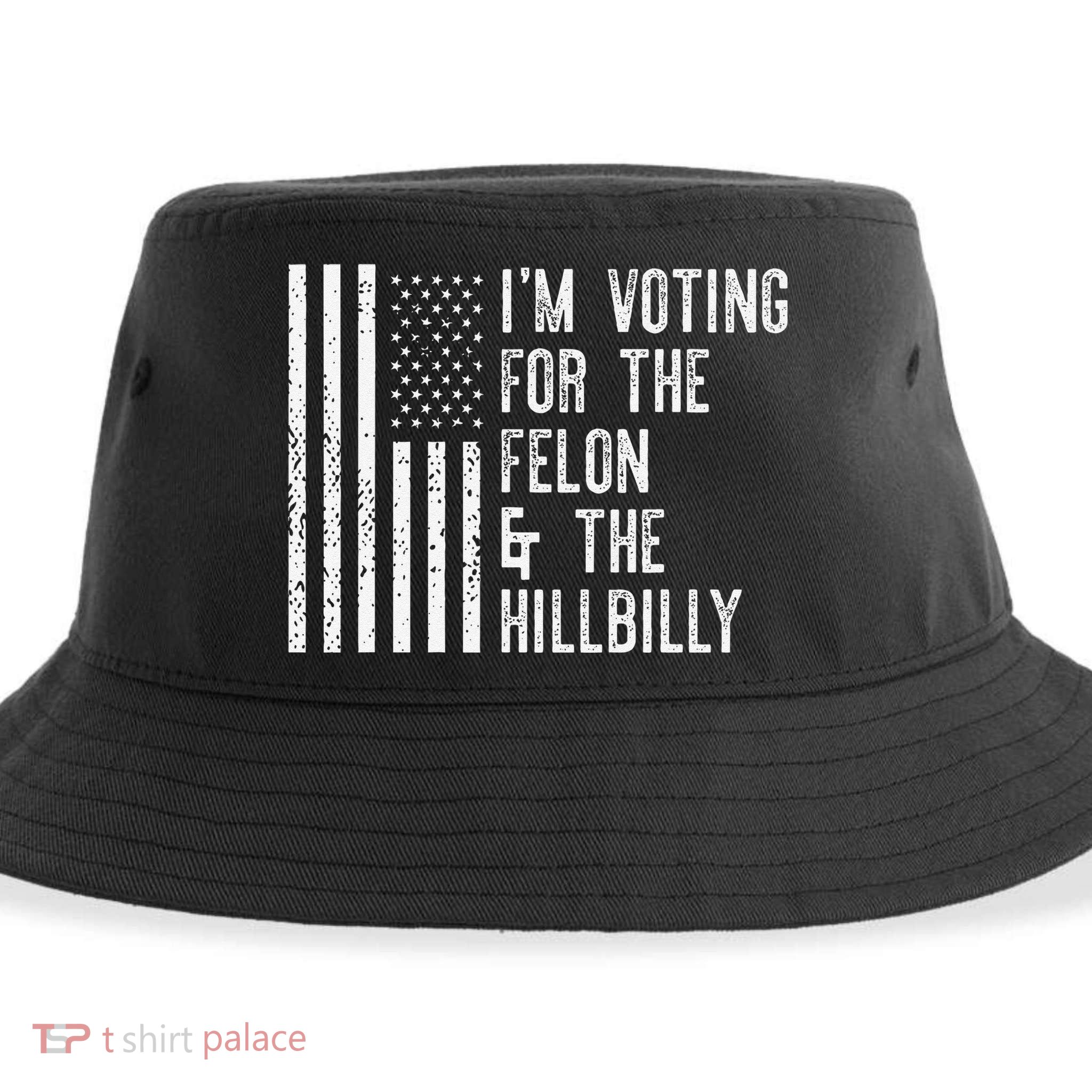 IM Voting For The Felon & The Hillbilly 2024 Pro Trump Meme Sustainable Bucket Hat