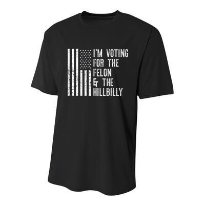 IM Voting For The Felon & The Hillbilly 2024 Pro Trump Meme Youth Performance Sprint T-Shirt