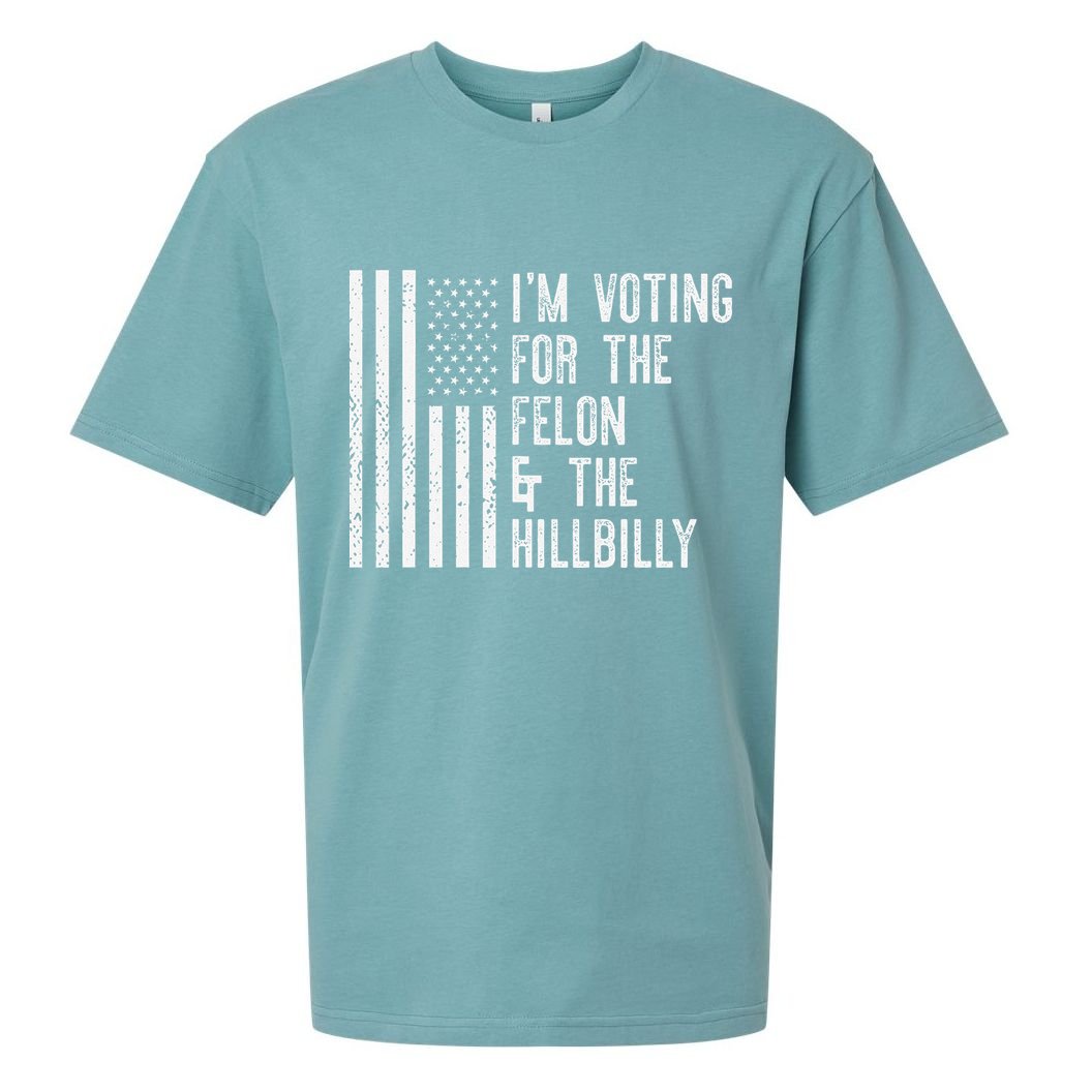 IM Voting For The Felon & The Hillbilly 2024 Pro Trump Meme Sueded Cloud Jersey T-Shirt