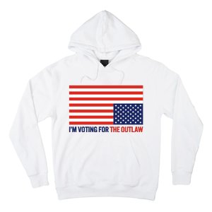 IM Voting For The Outlaw 2024 Funny Trump Hoodie