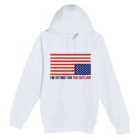 IM Voting For The Outlaw 2024 Funny Trump Premium Pullover Hoodie