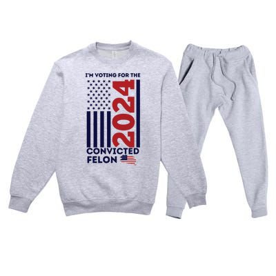 IM Voting For The Convicted Felon Premium Crewneck Sweatsuit Set