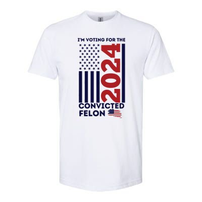 IM Voting For The Convicted Felon Softstyle CVC T-Shirt