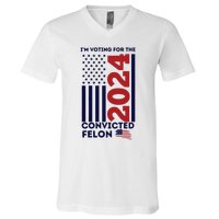 IM Voting For The Convicted Felon V-Neck T-Shirt