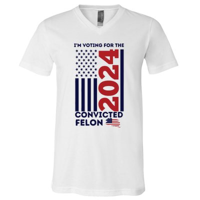 IM Voting For The Convicted Felon V-Neck T-Shirt