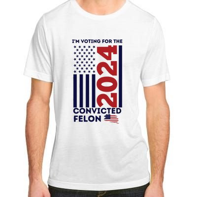 IM Voting For The Convicted Felon Adult ChromaSoft Performance T-Shirt