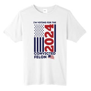 IM Voting For The Convicted Felon Tall Fusion ChromaSoft Performance T-Shirt