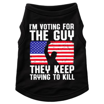 IM Voting For The Guy They Keep Trying To Kill Doggie Tank