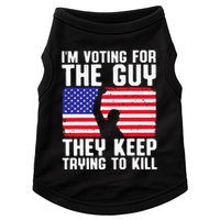 IM Voting For The Guy They Keep Trying To Kill Doggie Tank