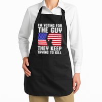 IM Voting For The Guy They Keep Trying To Kill Apron