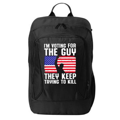 IM Voting For The Guy They Keep Trying To Kill City Backpack