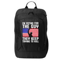 IM Voting For The Guy They Keep Trying To Kill City Backpack