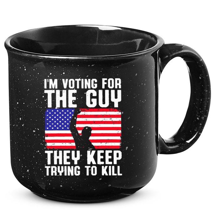 IM Voting For The Guy They Keep Trying To Kill 15oz Campfire Ceramic Mug