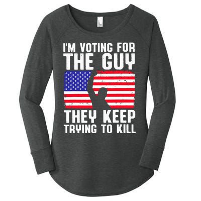 IM Voting For The Guy They Keep Trying To Kill Women's Perfect Tri Tunic Long Sleeve Shirt