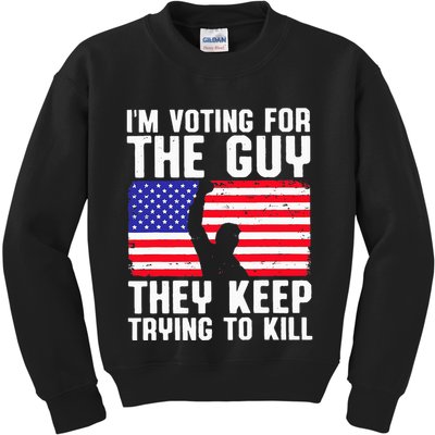 IM Voting For The Guy They Keep Trying To Kill Kids Sweatshirt