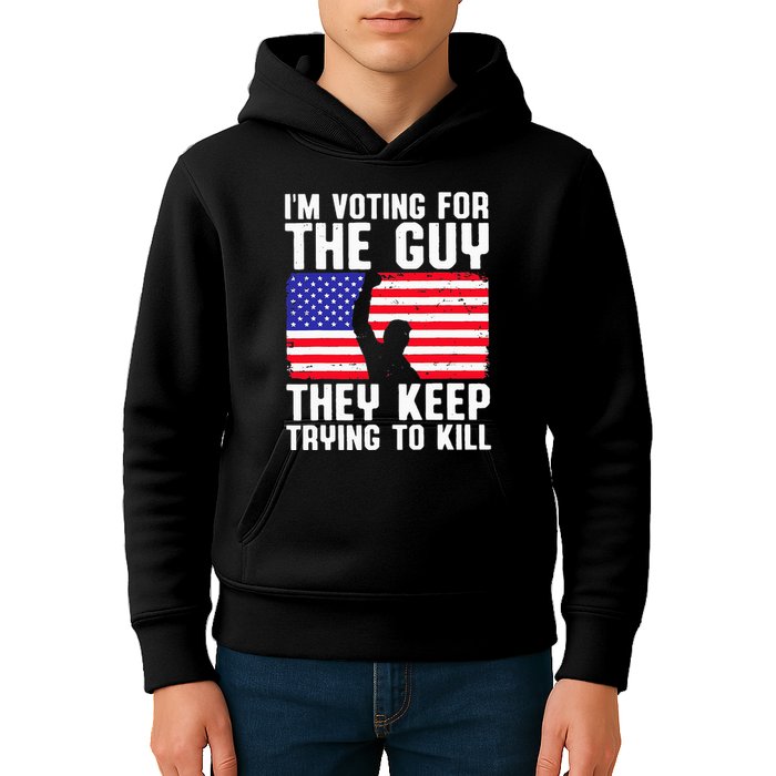 IM Voting For The Guy They Keep Trying To Kill Kids Hoodie