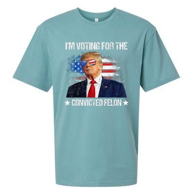 IM Voting For The Convicted Felon Funny Pro 2024 Sueded Cloud Jersey T-Shirt