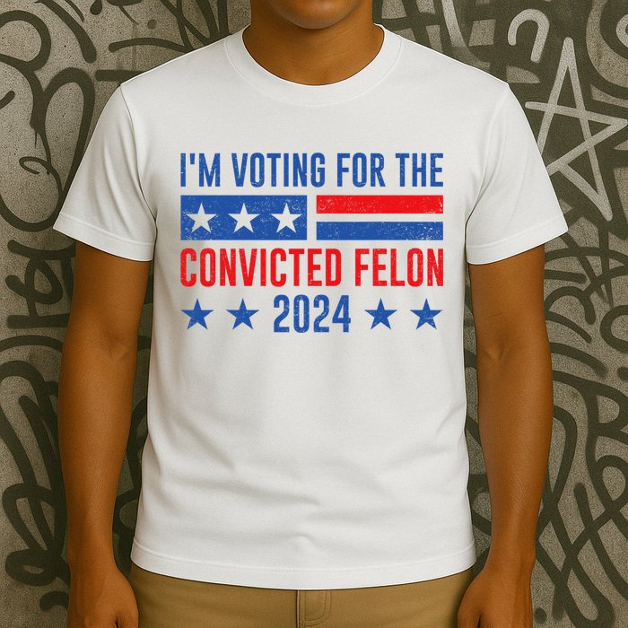 IM Voting Felon 2024 Voting For Felon Convicted Felon T-Shirt