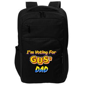 IM Voting For GusS Dad Impact Tech Backpack