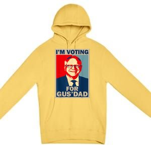 IM Voting For Gus Dad Vote Tim Walz 2024 Premium Pullover Hoodie