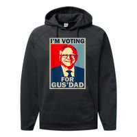 IM Voting For Gus Dad Vote Tim Walz 2024 Performance Fleece Hoodie