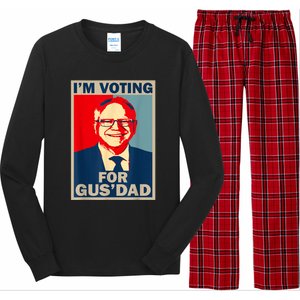 IM Voting For Gus Dad Vote Tim Walz 2024 Long Sleeve Pajama Set