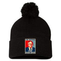 IM Voting For Gus Dad Vote Tim Walz 2024 Pom Pom 12in Knit Beanie