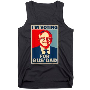 IM Voting For Gus Dad Vote Tim Walz 2024 Tank Top