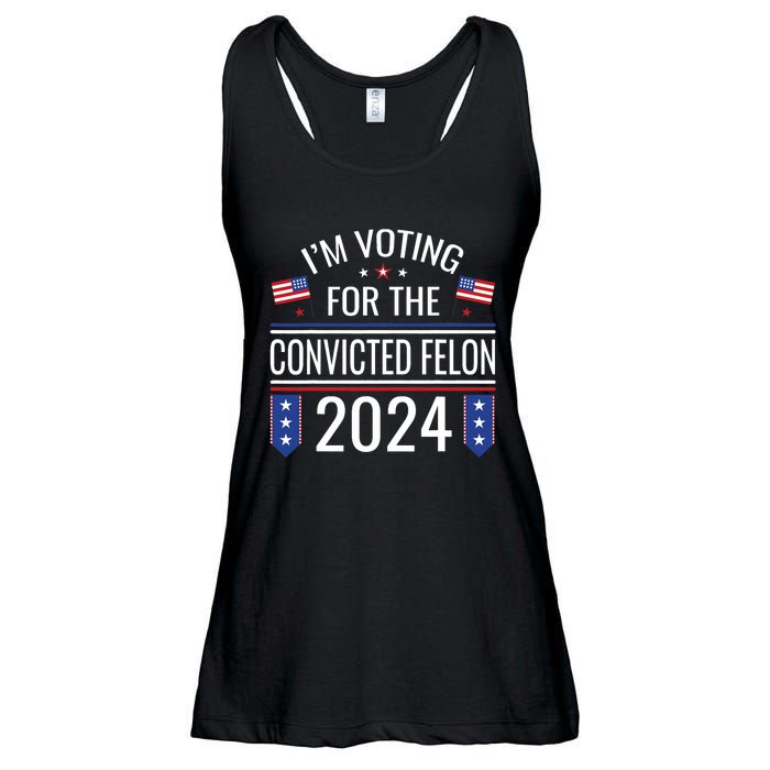 IM Voting For The Convicted Fellon 2024 Us Flag Pro Trump Ladies Essential Flowy Tank