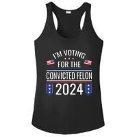 IM Voting For The Convicted Fellon 2024 Us Flag Pro Trump Ladies PosiCharge Competitor Racerback Tank