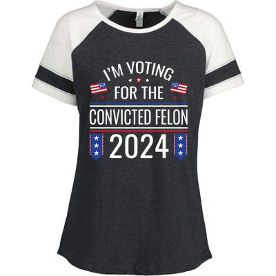 IM Voting For The Convicted Fellon 2024 Us Flag Pro Trump Enza Ladies Jersey Colorblock Tee