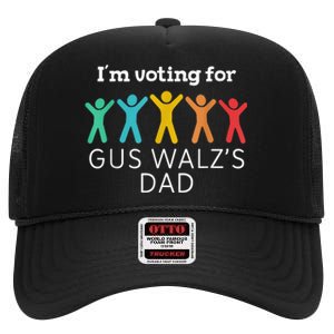 IM Voting For Gus Walz Dad Harris Walz 2024 High Crown Mesh Back Trucker Hat